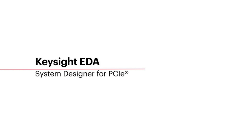 System Designer for PCIe® Demo